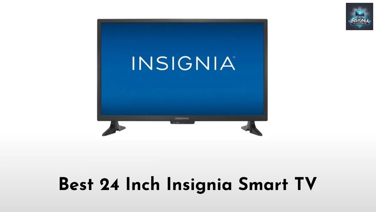 Best 24 Inch Insignia Smart TV